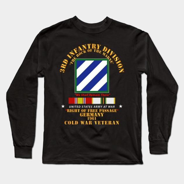 3rd ID - Right of Passage - Germany w Cold War SVC Long Sleeve T-Shirt by twix123844